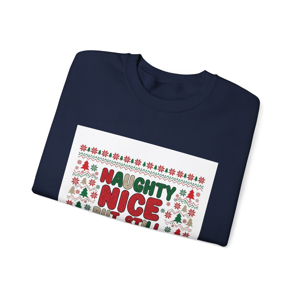 Naughty Nice But Still Cozy Sweatshirt | ugly Christmas sweater shirt, sweater weather