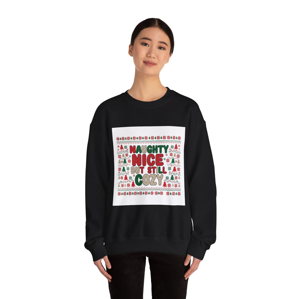 Naughty Nice But Still Cozy Sweatshirt | ugly Christmas sweater shirt, sweater weather