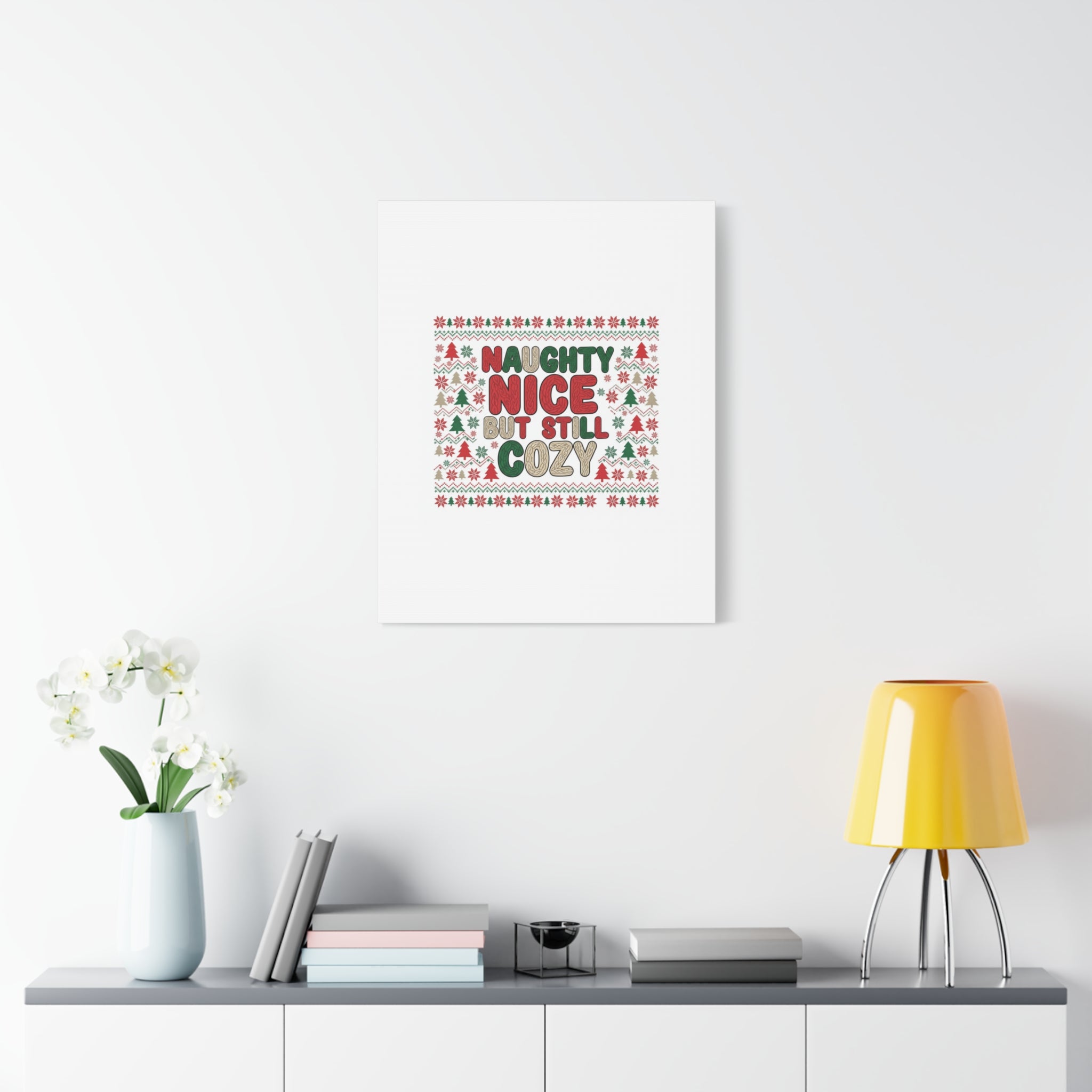 Naughty Nice But Still Cozy Canvas | Holiday Ugly Sweater Print