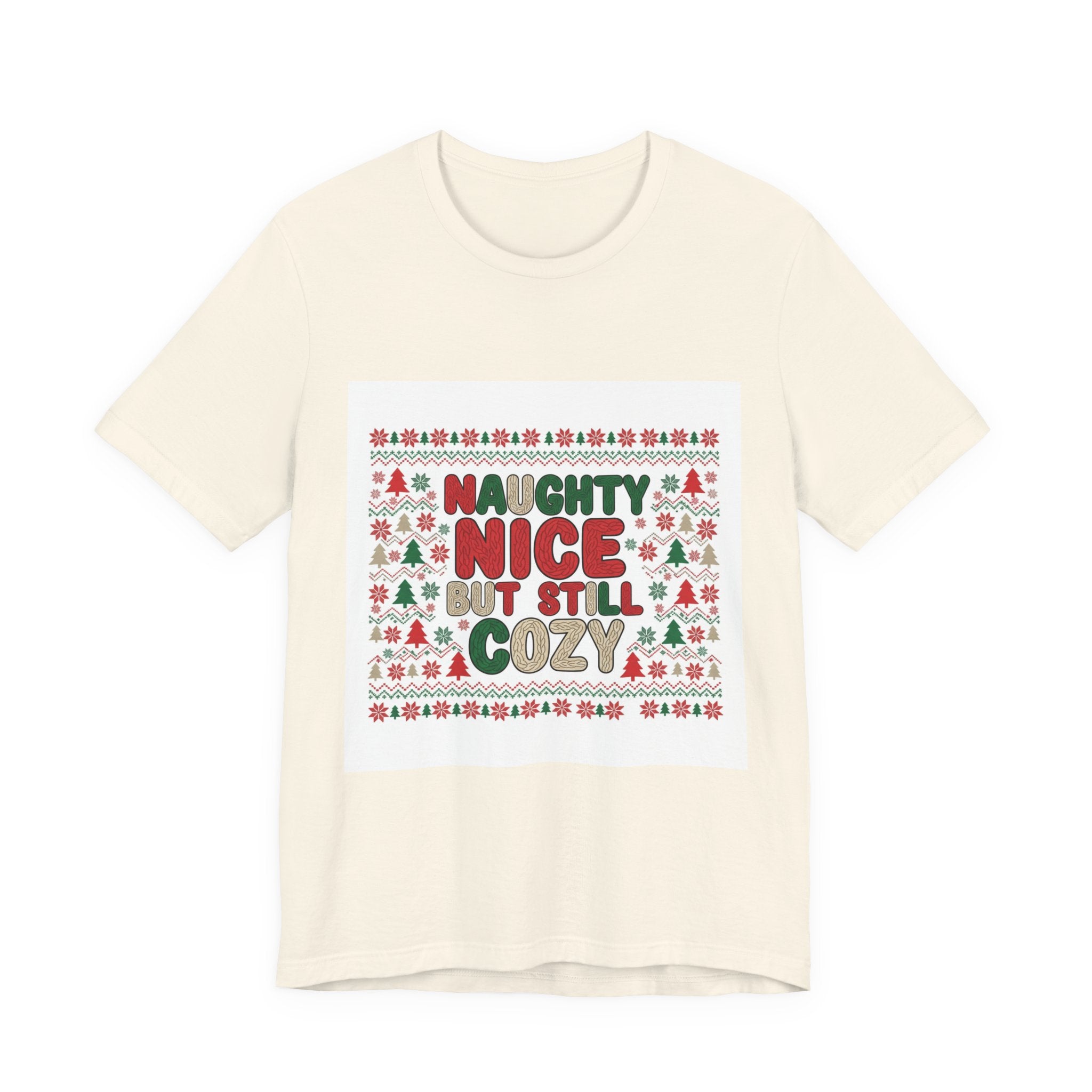 Naughty Nice But Still Cozy Tee | ugly Christmas sweater shirt, festive knit-look
