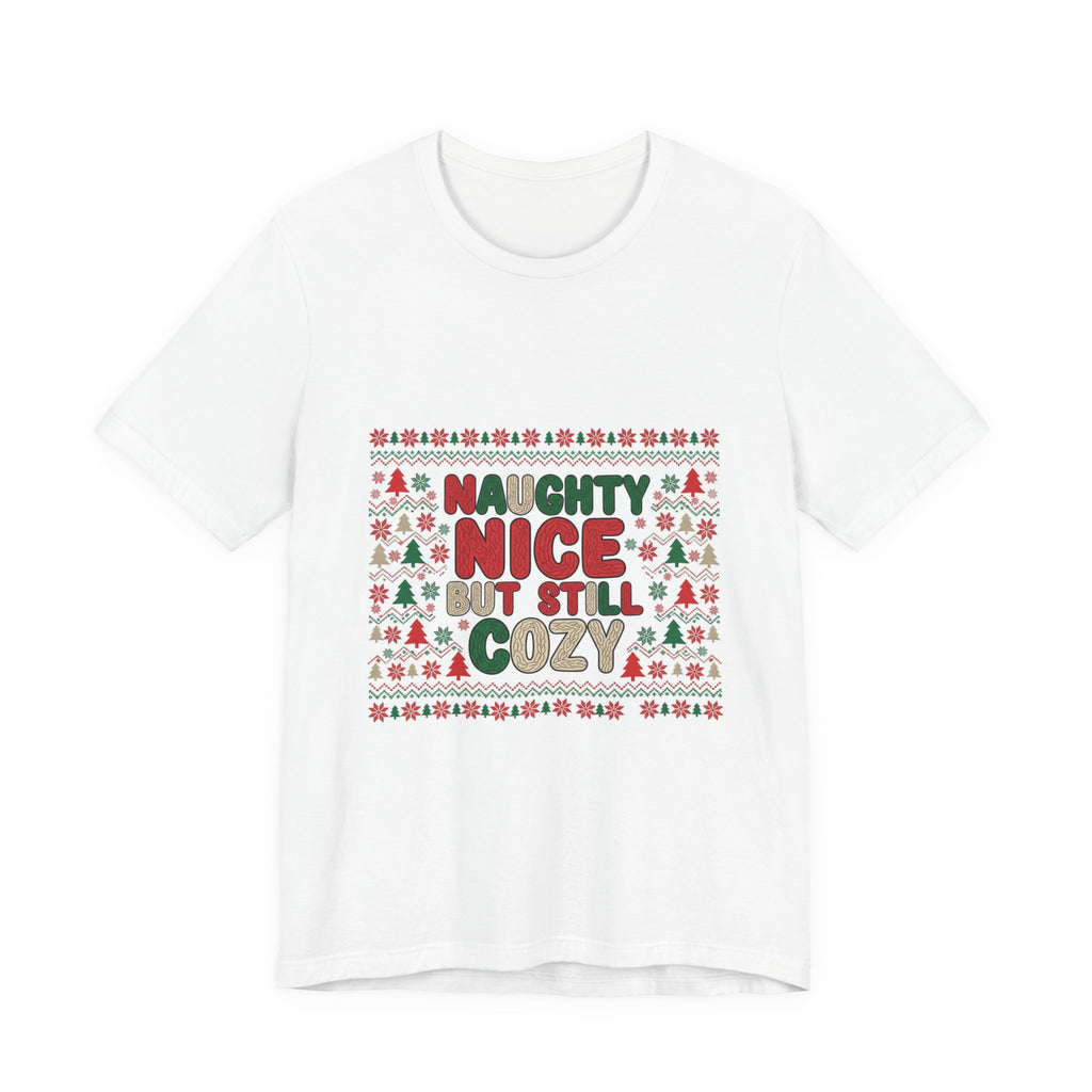 Naughty Nice But Still Cozy Tee | ugly Christmas sweater shirt, festive knit-look