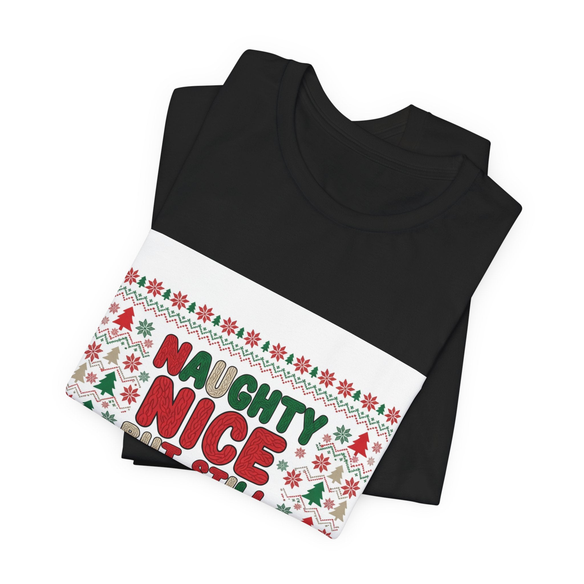 Naughty Nice But Still Cozy Tee | ugly Christmas sweater shirt, festive knit-look