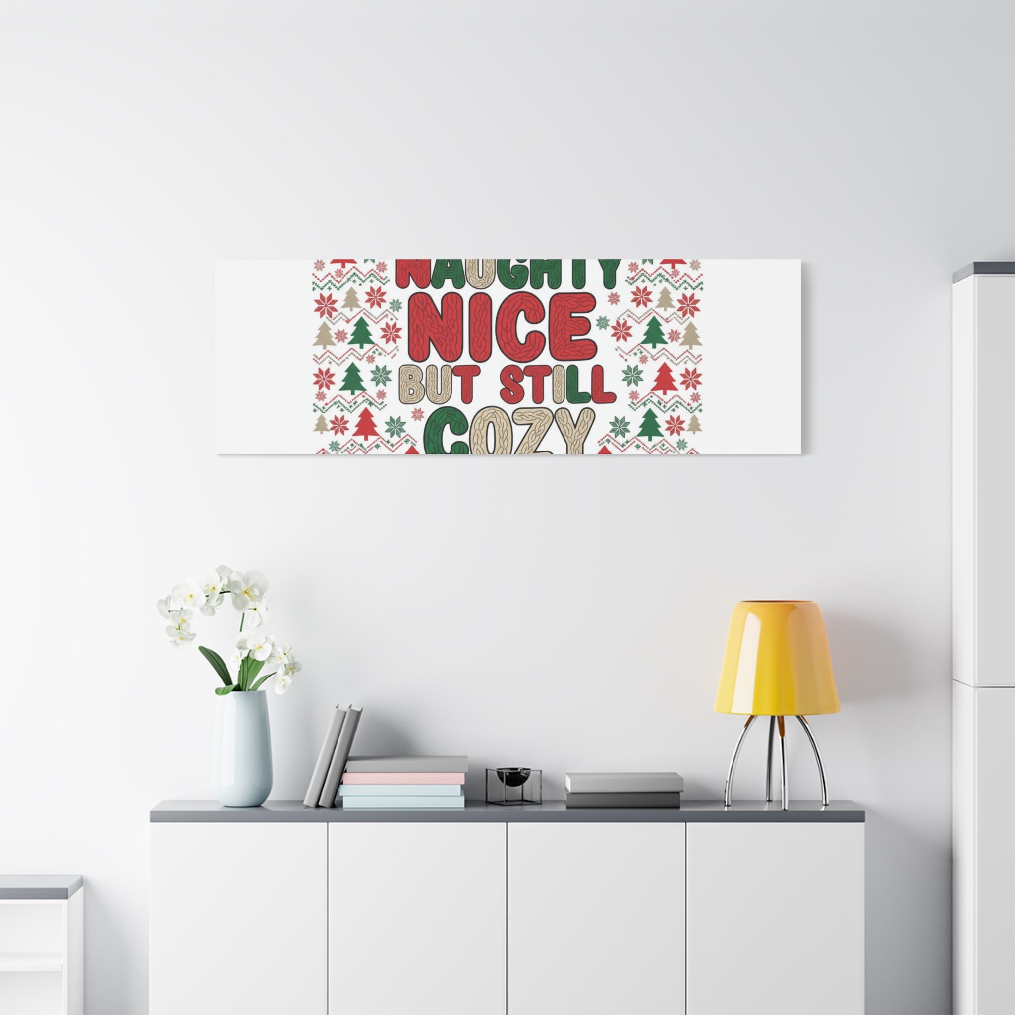 Naughty Nice But Still Cozy Canvas | Holiday Ugly Sweater Print