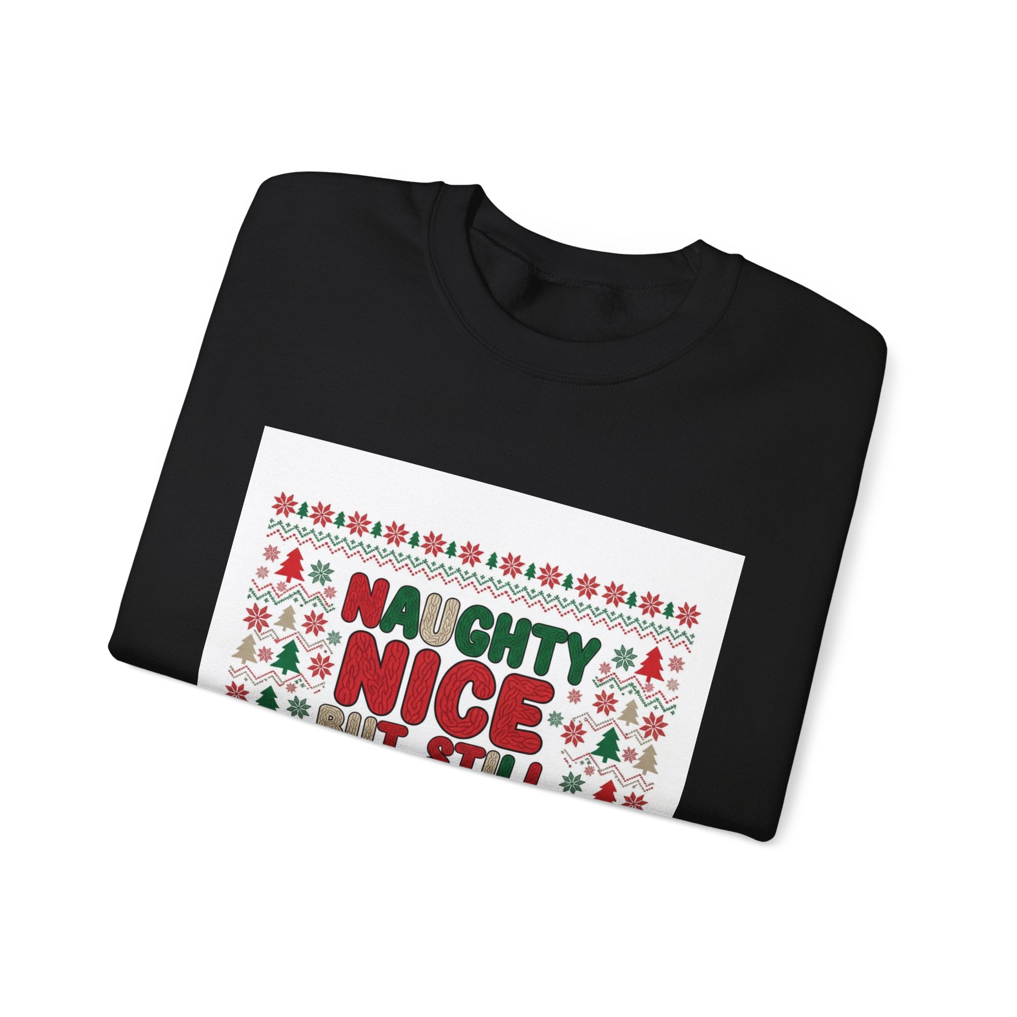 Naughty Nice But Still Cozy Sweatshirt | ugly Christmas sweater shirt, sweater weather