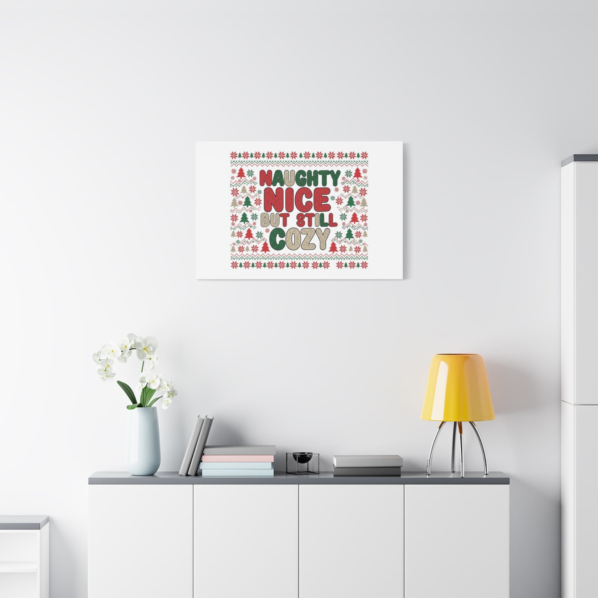 Naughty Nice But Still Cozy Canvas | Holiday Ugly Sweater Print