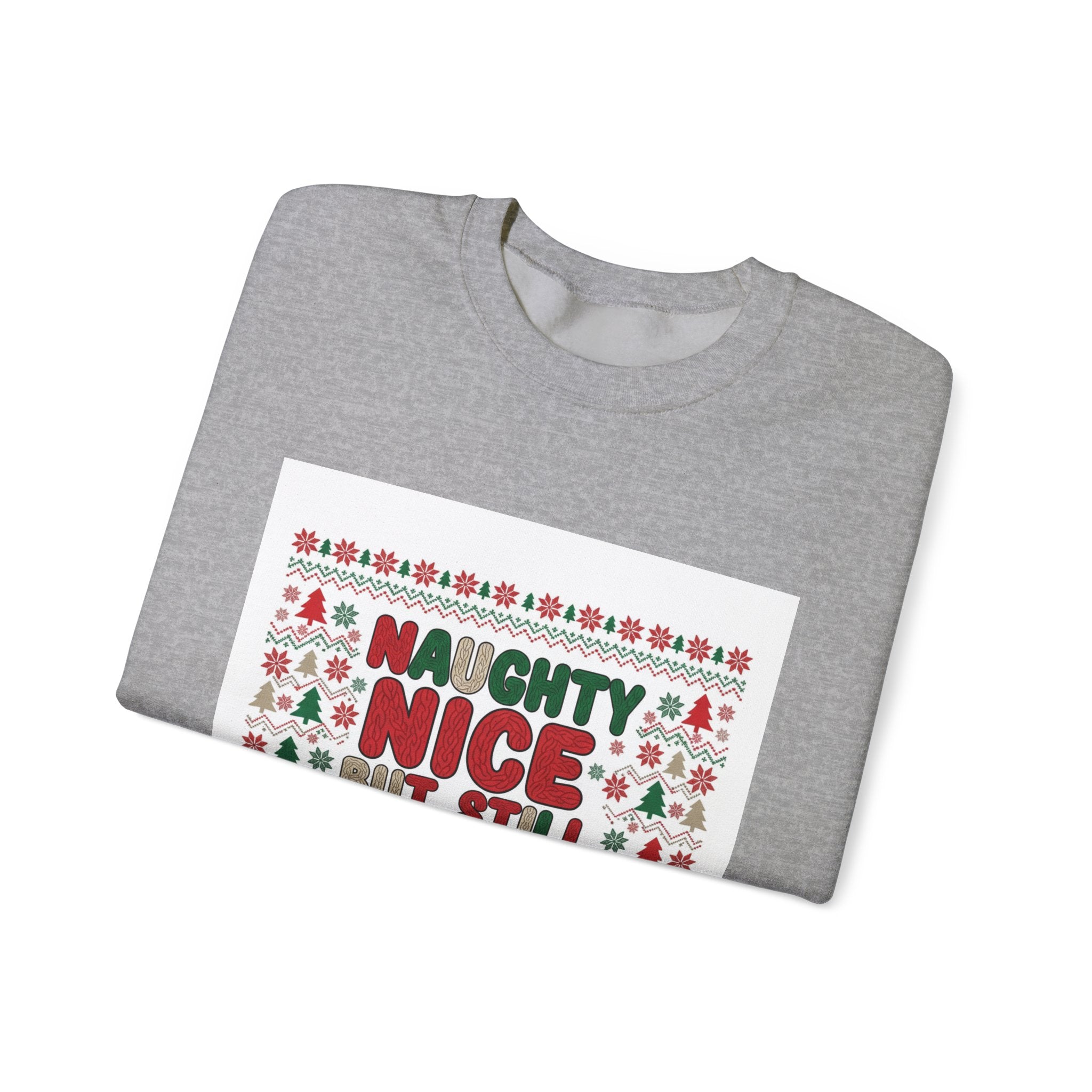 Naughty Nice But Still Cozy Sweatshirt | ugly Christmas sweater shirt, sweater weather