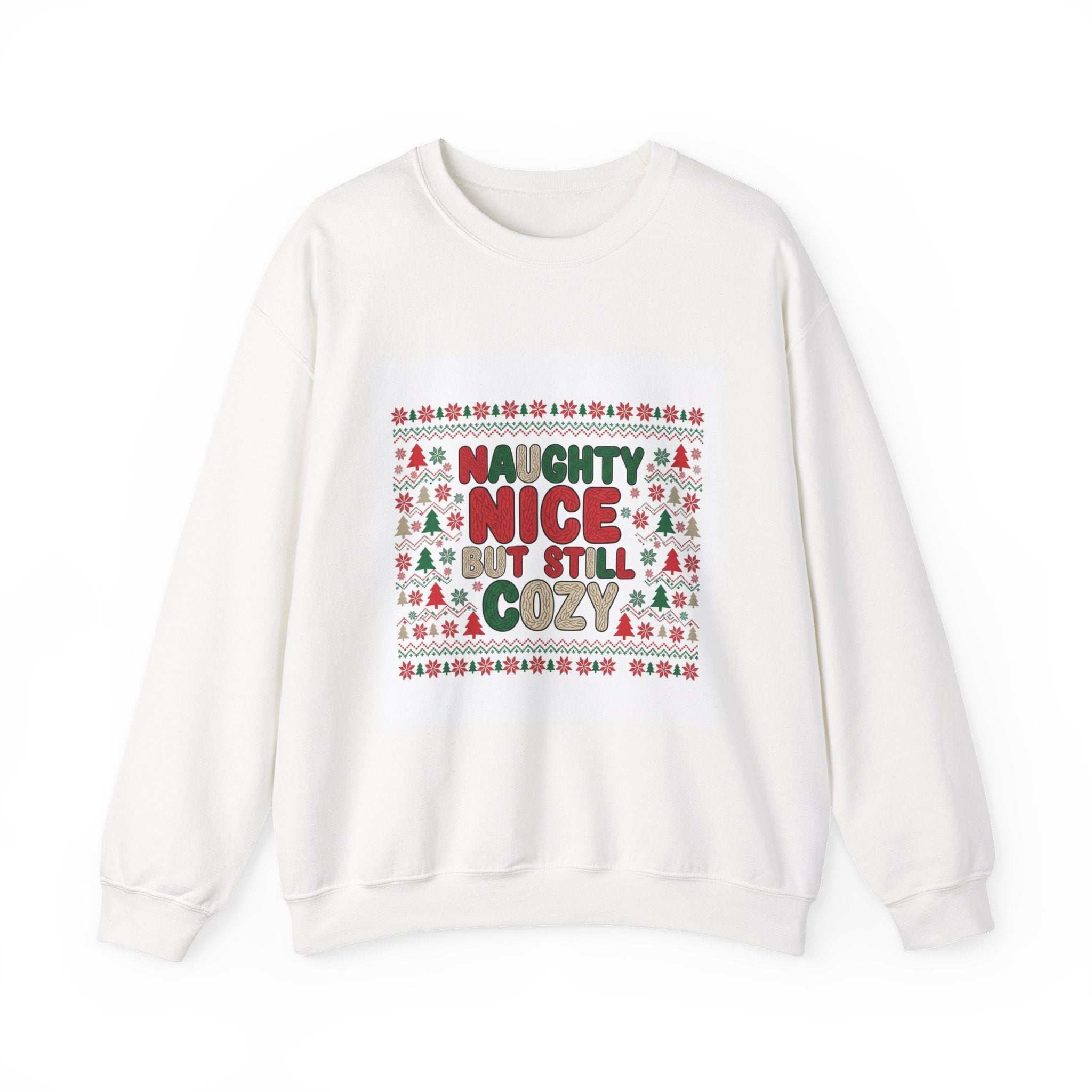 Naughty Nice But Still Cozy Sweatshirt | ugly Christmas sweater shirt, sweater weather