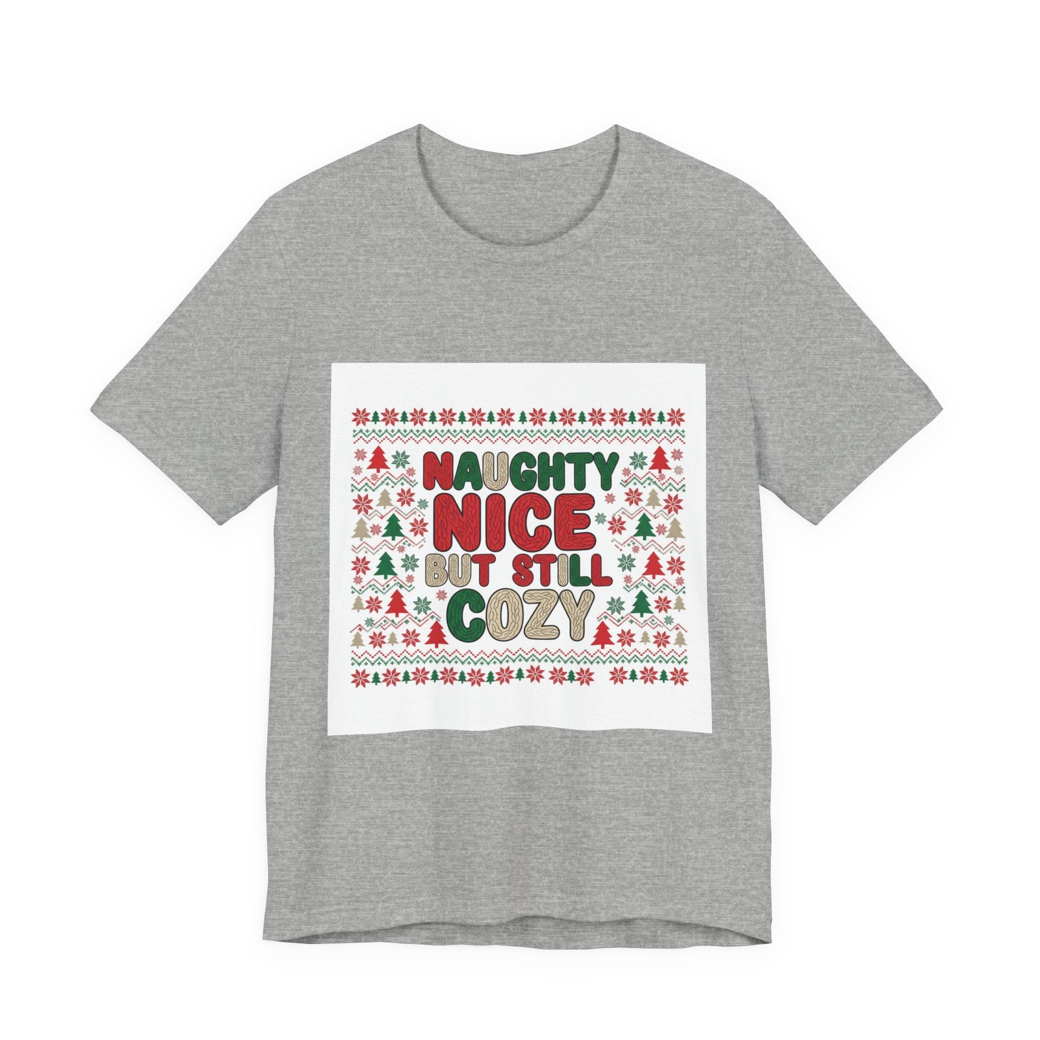 Naughty Nice But Still Cozy Tee | ugly Christmas sweater shirt, festive knit-look