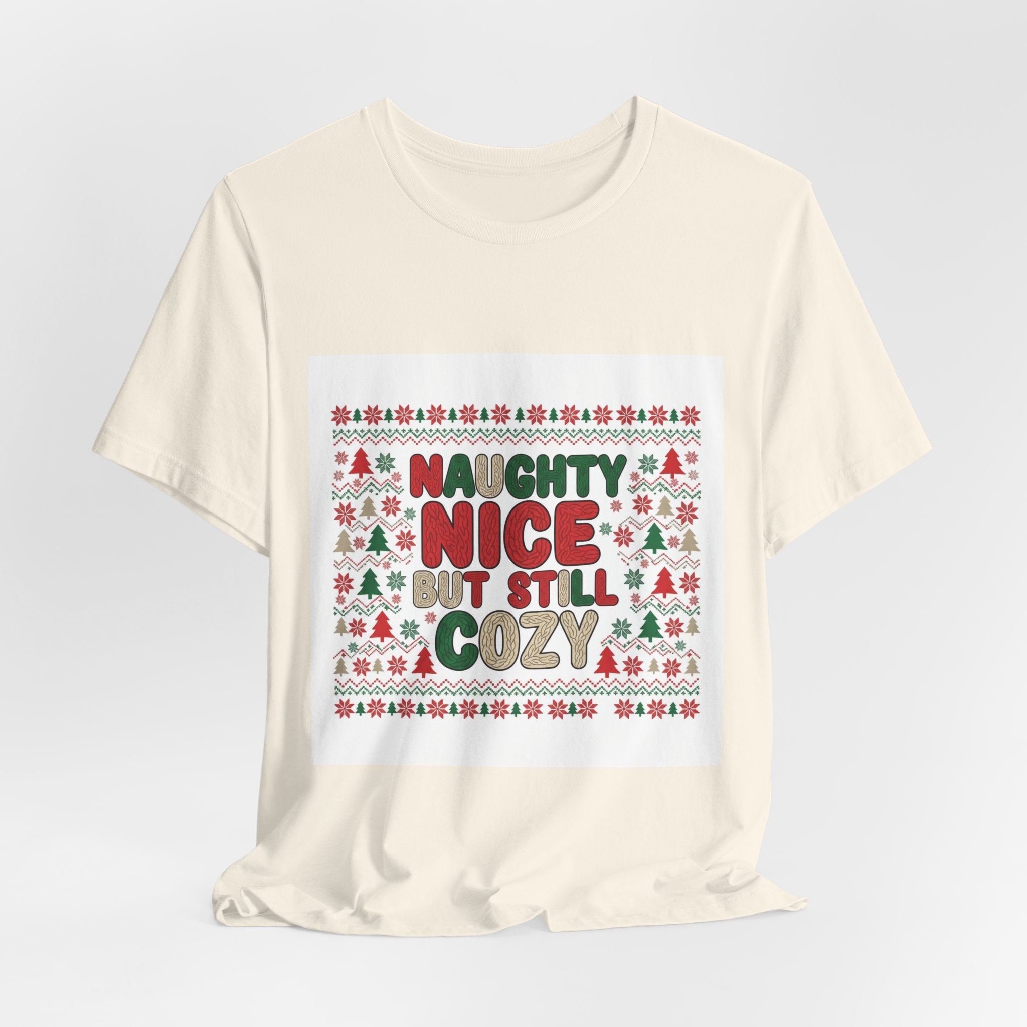 Naughty Nice But Still Cozy Tee | ugly Christmas sweater shirt, festive knit-look