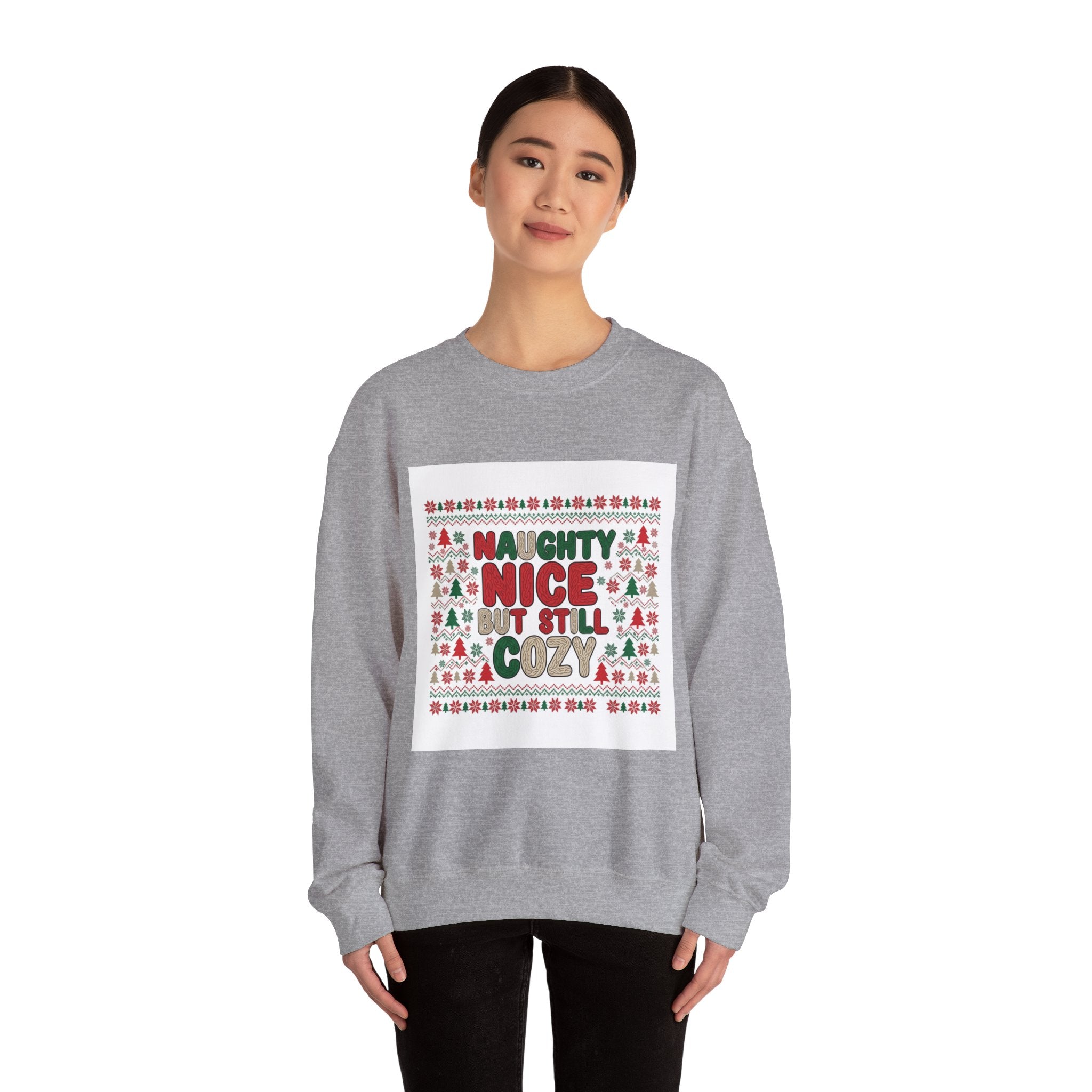 Naughty Nice But Still Cozy Sweatshirt | ugly Christmas sweater shirt, sweater weather