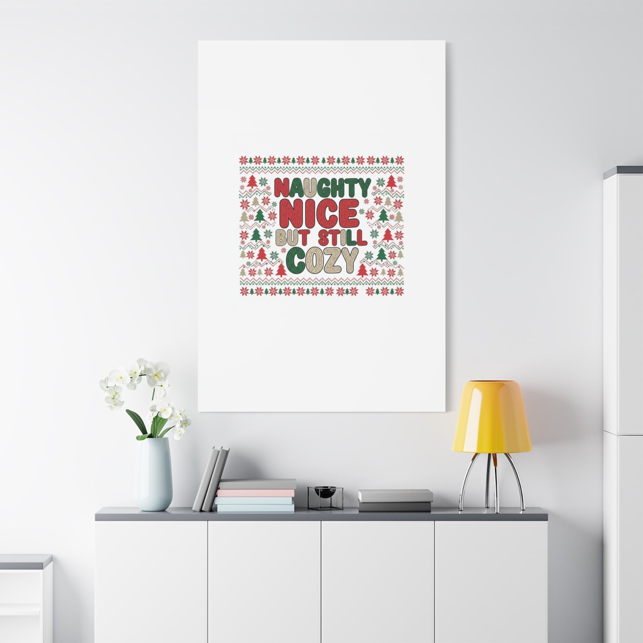 Naughty Nice But Still Cozy Canvas | Holiday Ugly Sweater Print